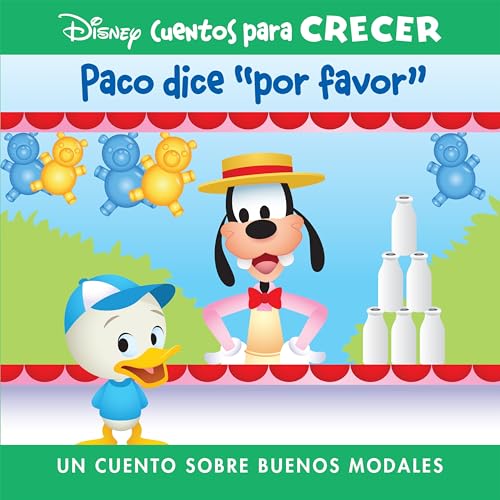 Stock image for Disney Cuentos Para Crecer Paco Dice Por Favor (Disney Growing Up Stories Dewey Says Please) for sale by Blackwell's