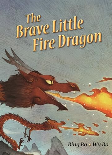 Stock image for The Brave Little Fire Dragon (Perfect Picture Books Series #2) [Library Binding] Bing Bo for sale by Lakeside Books