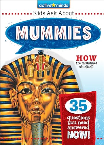 9798765400364: Mummies (Active Minds: Kids Ask about Series #2)