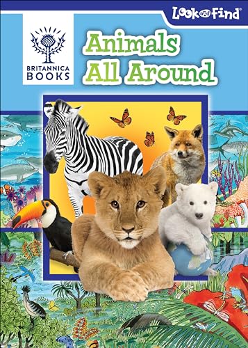 Stock image for Britannica Books Animals All Around for sale by Blackwell's