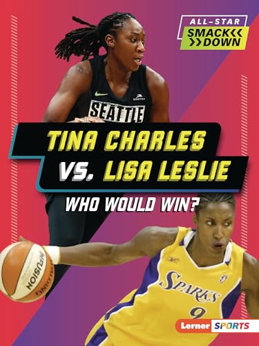 Beispielbild fr Tina Charles vs. Lisa Leslie zum Verkauf von PBShop.store US