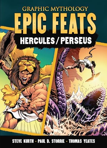 Stock image for Epic Feats: The Legends of Hercules and Perseus (Graphic Mythology) for sale by INDOO