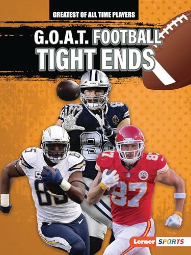 Imagen de archivo de G.O.A.T. Football Tight Ends (Greatest of All Time Players (Lerner  Sports)) [Paperback] Anderson, Josh a la venta por Lakeside Books