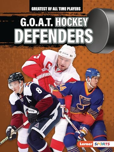 Imagen de archivo de G.O.A.T. Hockey Defenders (Greatest of All Time Players (Lerner  Sports)) [Paperback] Anderson, Josh a la venta por Lakeside Books