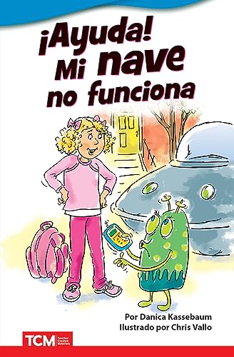 Imagen de archivo de Ayuda! Mi nave no funciona (Literary Text) (Spanish Edition) a la venta por Lakeside Books