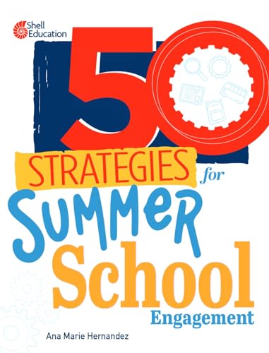 Beispielbild fr 50 Strategies for Summer School Engagement zum Verkauf von Blackwell's