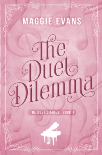 Stock image for The Duet Dilemma (The Duet Diaries) for sale by Red's Corner LLC
