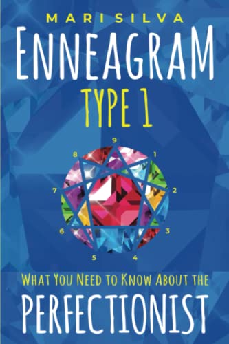 Stock image for Enneagram Type 1: What You Need to Know About the Perfectionist (Enneagram Personality Types) for sale by HPB-Movies