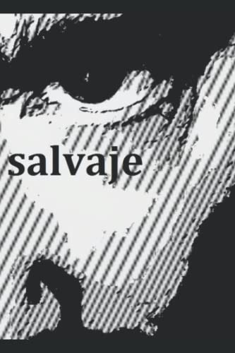 Stock image for salvaje for sale by PBShop.store US