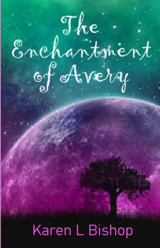9798766859369: The Enchantment of Avery