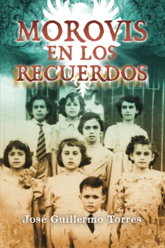 Beispielbild fr Morovis en los Recuerdos (Spanish Edition) zum Verkauf von Big River Books