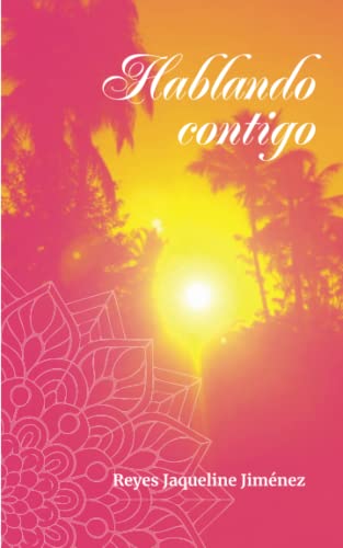 9798767407095: Hablando Contigo (Spanish Edition)