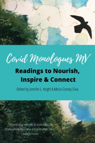 Stock image for Covid Monologues MV: Readings to Nourish, Inspire & Connect for sale by Better World Books