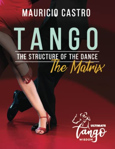 Stock image for Tango, The Structure Of The Dance for sale by GreatBookPrices