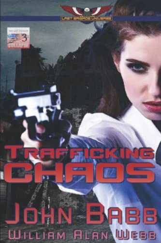 Stock image for Trafficking Chaos: A Last Brigade Prequel (The Collapse) for sale by HPB-Emerald