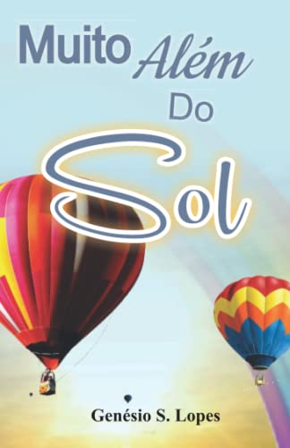 Stock image for Muito Al?m do Sol for sale by PBShop.store US