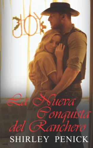 Beispielbild fr La Nueva Conquista del Ranchero (Spanish Edition) zum Verkauf von HPB-Ruby