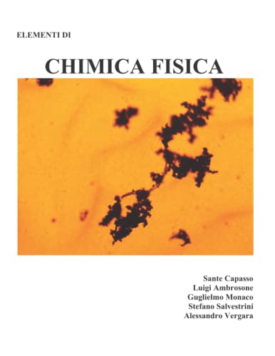 Stock image for ELEMENTI DI CHIMICA FISICA (Italian Edition) for sale by Big River Books