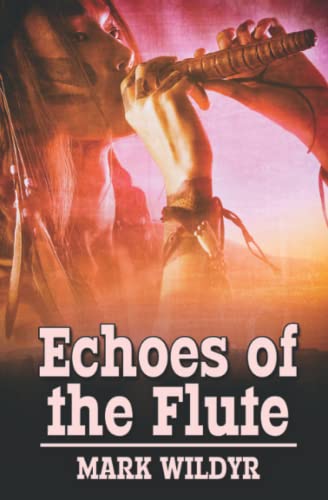 Stock image for Echoes of the Flute for sale by Ria Christie Collections