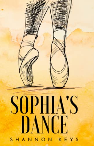 Stock image for Sophia's Dance for sale by Half Price Books Inc.