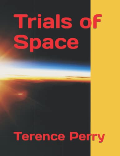 Beispielbild fr Trials of Space zum Verkauf von PBShop.store US