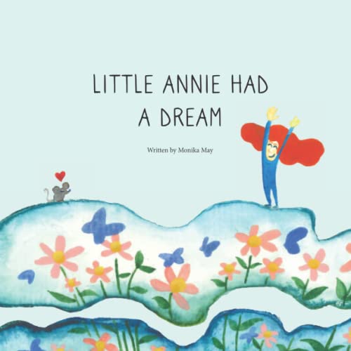Stock image for Little Annie Had a Dream for sale by PBShop.store US
