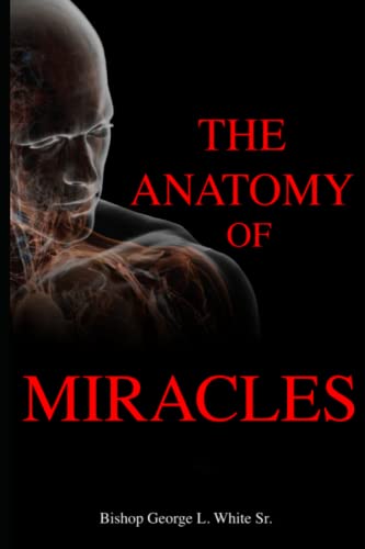 Beispielbild fr The Anatomy of Miracles zum Verkauf von medimops
