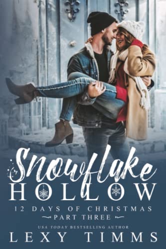Imagen de archivo de Snowflake Hollow - Part 3 a la venta por PBShop.store US