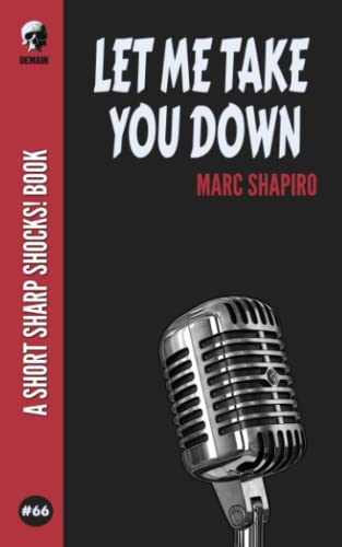 Stock image for Let Me Take You Down for sale by Ria Christie Collections