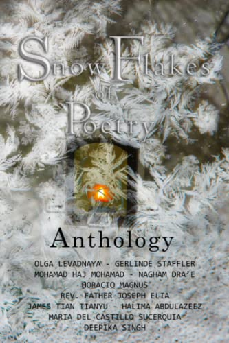 Imagen de archivo de Snow Flakes Of Poetry: Anthology a la venta por Chiron Media