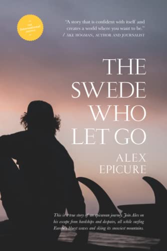 9798774906093: The Swede who let go