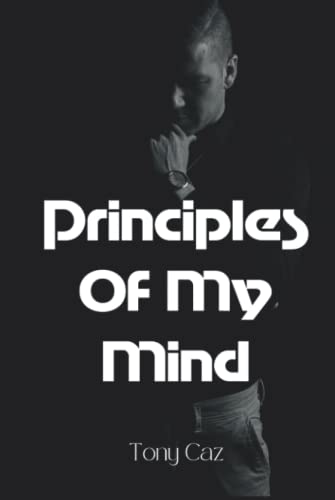 9798776120169: Principles Of My Mind (The Mind)