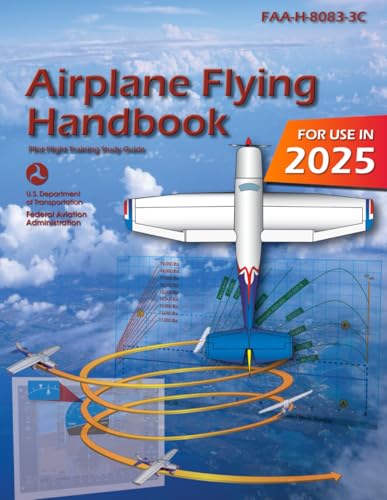 9798776143243: Airplane Flying Handbook FAA-H-8083-3C: Pilot Flight Training Study Guide (Color Print)