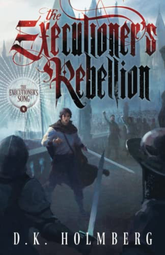 Stock image for The Executioner's Rebellion (The Executioner's Song) for sale by Better World Books
