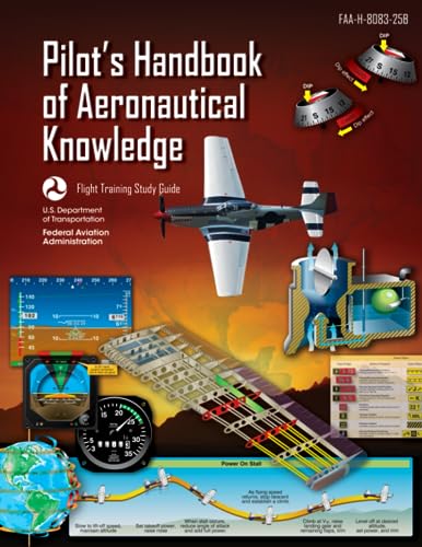9798776653322: Pilot’s Handbook of Aeronautical Knowledge FAA-H-8083-25B (Color Print): Flight Training Study Guide