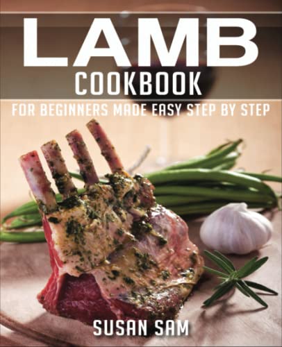9798777092281: LAMB COOKBOOK: BOOK 2, FOR BEGINNERS MADE EASY STEP BY STAP
