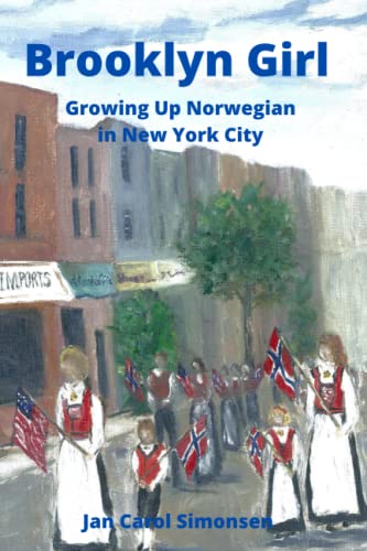 Stock image for Brooklyn Girl: Growing Up Norwegian in New York City for sale by Goodwill Books