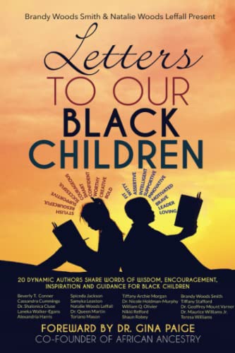 Beispielbild fr Letters To Our Black Children zum Verkauf von Better World Books