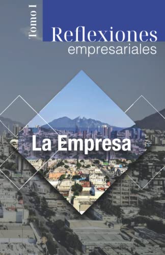 Stock image for Reflexiones empresariales: Una perspectiva legal de la empresa (Spanish Edition) for sale by Red's Corner LLC