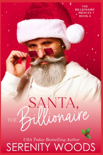Stock image for Santa, The Billionaire (The Billionaire Princes) for sale by HPB-Ruby