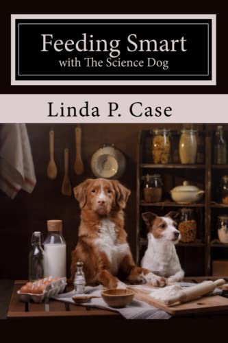 9798780285502: Feeding Smart with The Science Dog