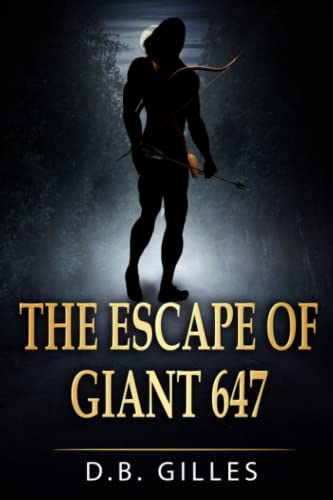 Stock image for The Escape of Giant 647 for sale by Ria Christie Collections