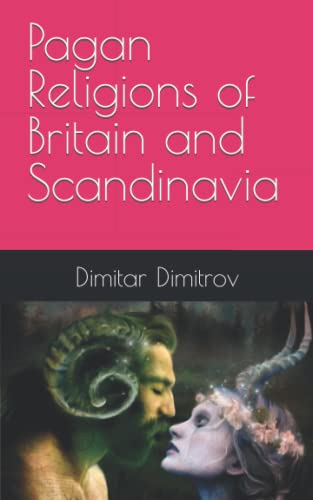 Stock image for Pagan Religions of Britain and Scandinavia for sale by Goodwill Southern California