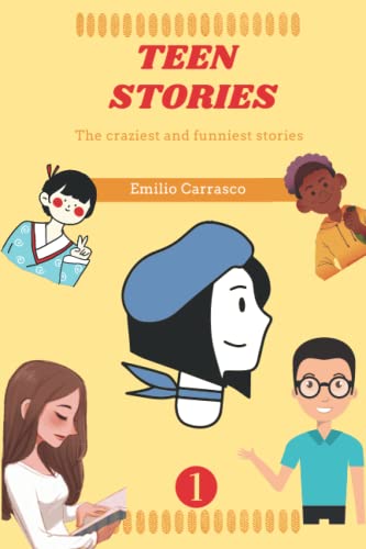 Stock image for TEEN STORIES: The craziest and funniest stories for sale by Ria Christie Collections