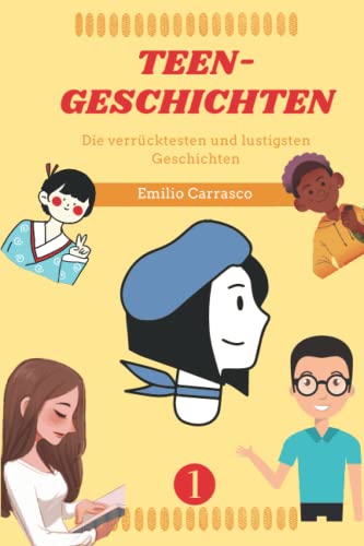 Imagen de archivo de TEEN-GESCHICHTEN: Die verrücktesten und lustigsten Geschichten a la venta por Ria Christie Collections