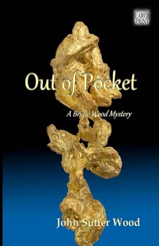 9798781725076: Out of Pocket: A Bridie Wood Mystery