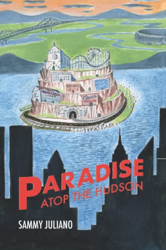 Beispielbild fr Paradise Atop the Hudson zum Verkauf von Better World Books