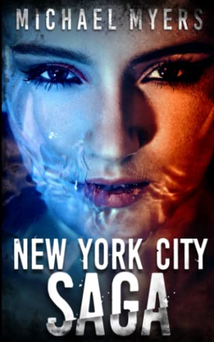 Stock image for New York City Saga: Sequel To Duel Personality - Psychological Thriller With An Unusual Twist for sale by Ria Christie Collections
