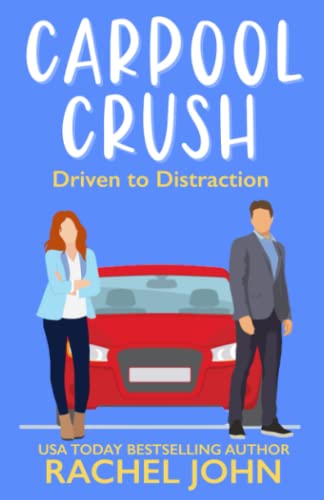 Beispielbild fr Carpool Crush (Sworn to Loathe You, Band 2) zum Verkauf von medimops