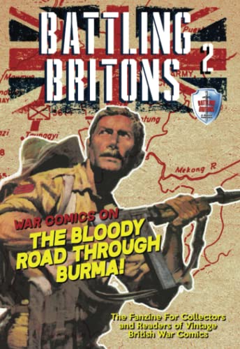 Immagine dell'editore per Battling Britons 2: Issue 2 of the fanzine for collectors and readers of vintage British war comics venduto da MusicMagpie